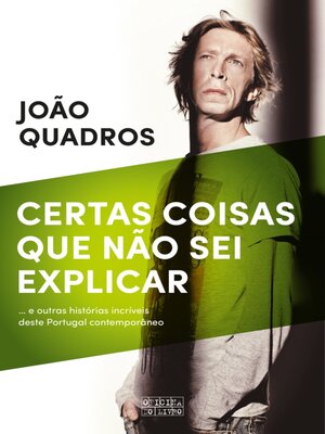 Certas Coisas Que Não Sei Explicar - ebook